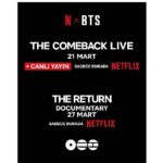 Netflix ve HYBE, Dünyaca Ünlü Müzik Grubu BTS’in Geri Dönüş Canlı Performansını ve Belgesel Filmini Duyurdu