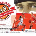 30 Ağustos Basketbol Zafer Kupası Kayıtları Devam Ediyor