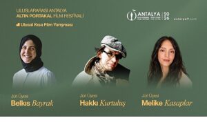 Antalya Altın Portakal Film Festivali’nde Kısa Film Jürisi belli oldu
