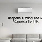 Samsung Bespoke AI WindFree Pro ile yazın sıcağına rüzgarsız, sessiz ve akıllı bir çözüm