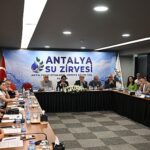 “Antalya Su Zirvesi” öncesinde su diyaloğu toplantıları yapıldı