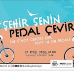 Kadıköy’de “Şehir Senin, Pedal Çevir” etkinliği