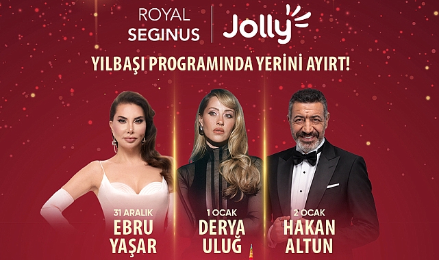 Jolly İmzasıyla hazırlanan konserlerle Royal SegInus’ta 3 Gece Kutlama